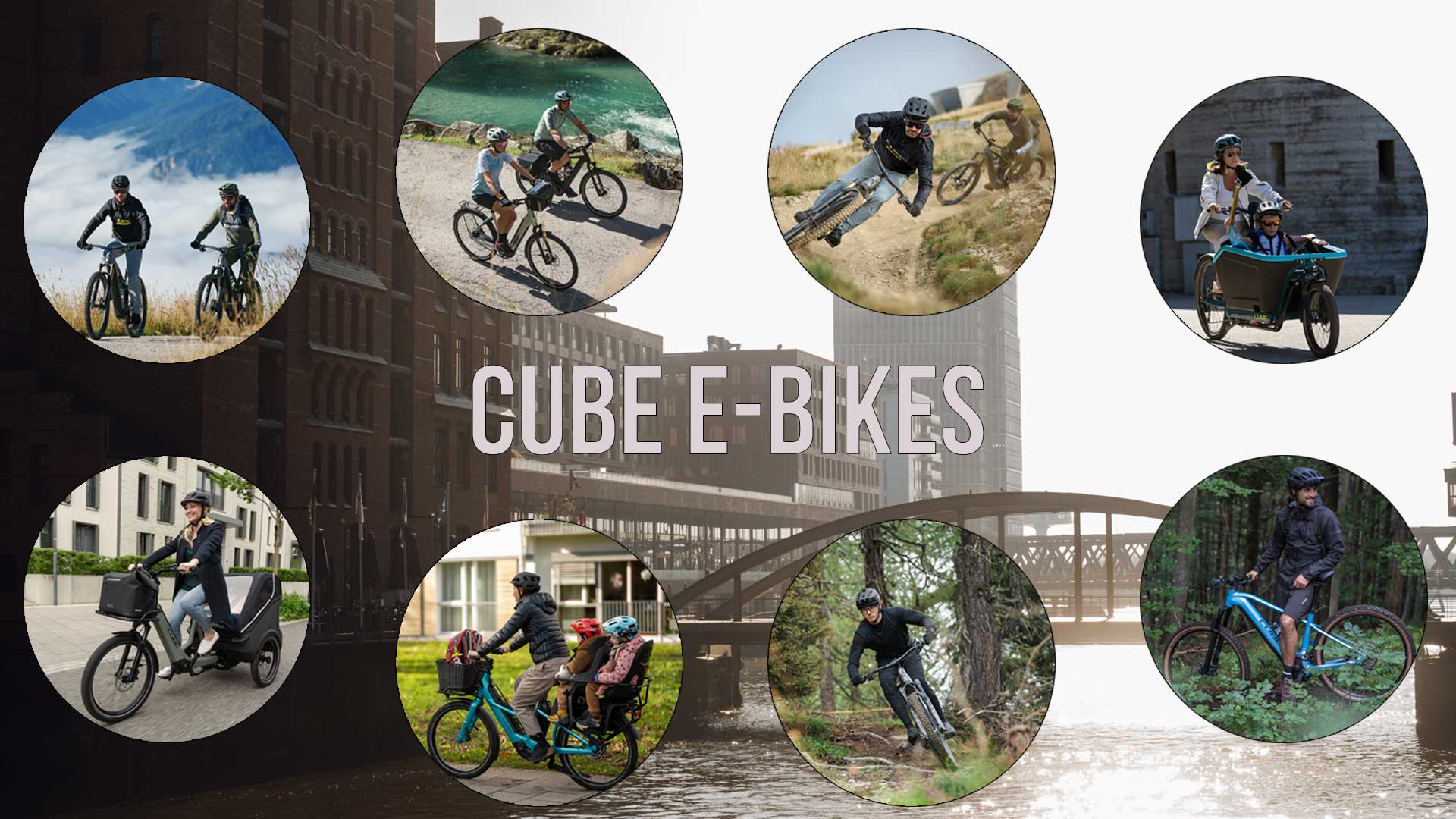 Zu sehen ist eine Bild Collage mit dem Tittel Cube E-Bikes. Darauf sind E-Bike-Fahrer in unterschiedlichen Situationen abgebildet.